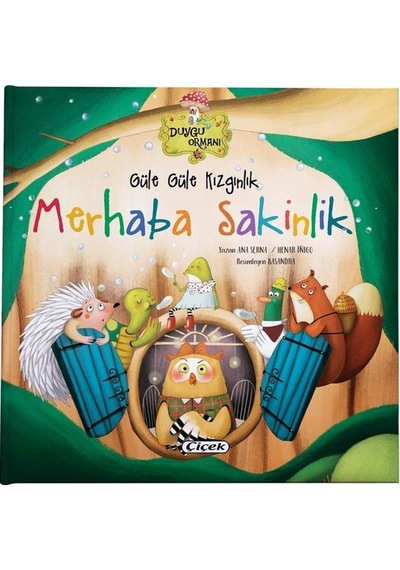 Güle Güle Kızgınlık - Merhaba Sakinlik- Çiçek Yayıncılık