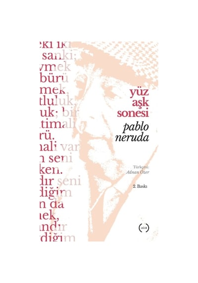 Yüz Aşk Sonesi - Pablo Neruda - Islık Yayınları