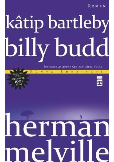 Katip Bartleby Billy  Budd