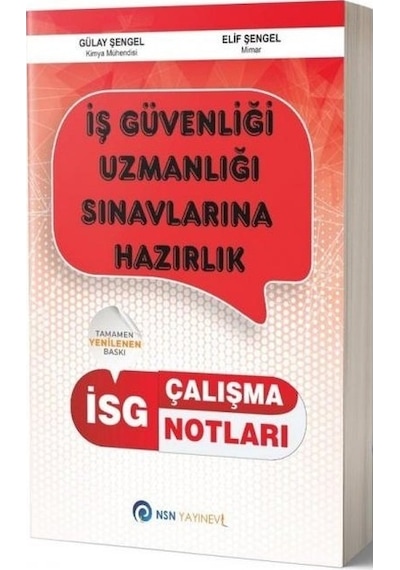Iş Güvenliği Sınavlarına Hazırlık Çalışma Notları/Gülay Şengel