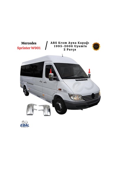 Ebal Otomotiv Mercedes Sprinter W901 Krom Ayna Kapağı 2 parça 1995-2006 Arası