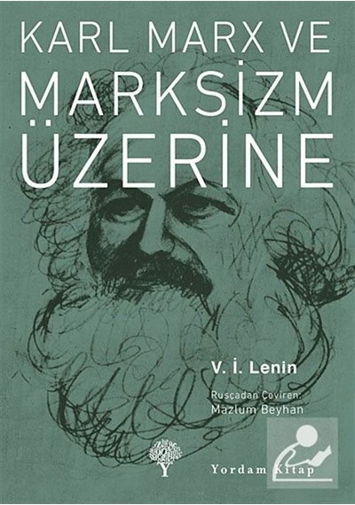 Karl Marx ve Marksizm Üzerine - Vladimir İlyiç Lenin - Yordam Kitap