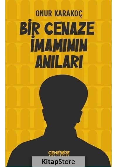 Bir Cenaze İmamının Anıları - Onur Karakoç - Cenevre Fikir Sanat
