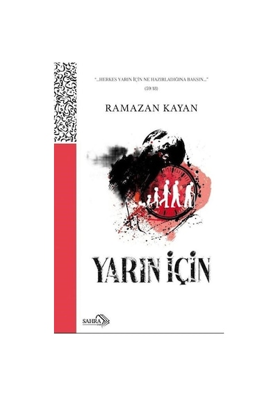 Yarın İçin - Ramazan Kayan - Sahra Kitap