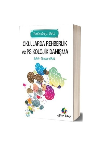 Okullarda Rehberlik ve Psikolojik Danışma Psikoloji Seti- Eğiten Kitap