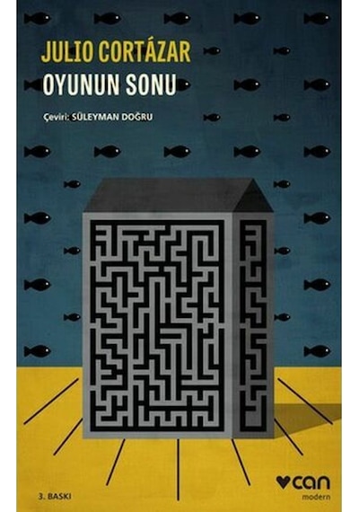 Oyunun Sonu - Julio Cortazar - Can Yayınları