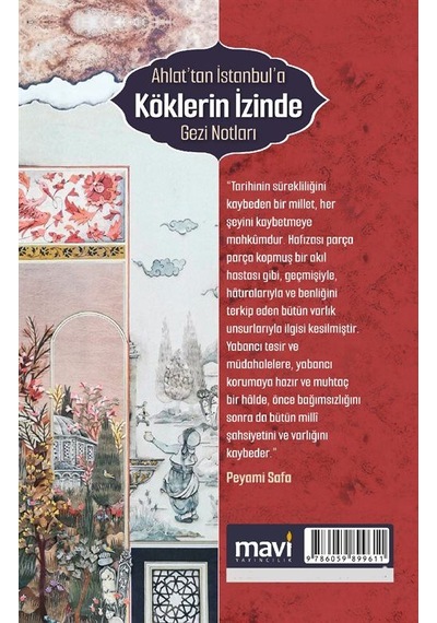 Ahlat Tan İstanbul A Köklerin İzinde Gezi Notları / Nidayi S...