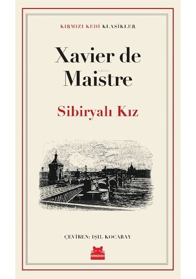 Sibiryalı Kız / Xavier De Maistre