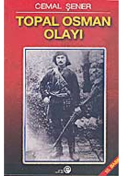 Topal Osman Olayı Cemal Şener Etik Yayinlari 9789758565191