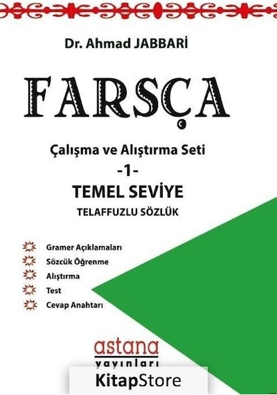 Farsça Çalışma ve Alıştırma Seti 1-Temel Seviye - Ahmad Jabbari - Astana Yayınları
