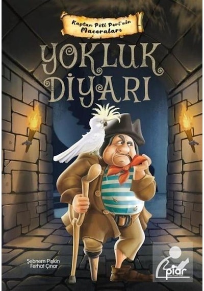 Yokluk Diyarı - Kaptan Pöti Peri'nin Maceraları / Ferhat Çınar