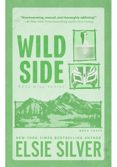 Wild Side - Rose Hill Ciltli Piatkus