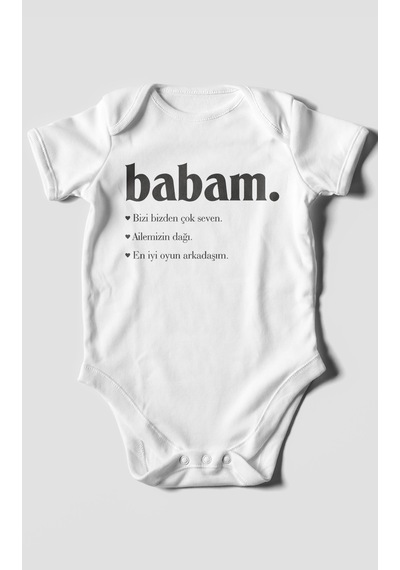 Babam Baskılı Bebek Zıbını Çıtçıtlı Body 8 Renk %100 Pamuk Kısa Kol Beyaz