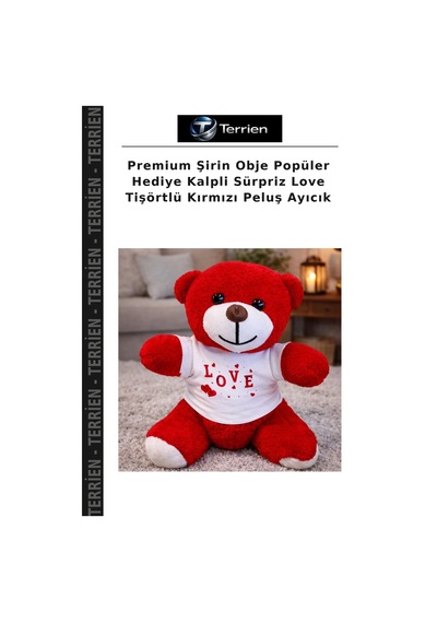 Premium Şirin Obje Popüler Hediye Kalpli Sürpriz Love Tişörtlü Kırmızı Peluş Ayıcık Çok Renkli
