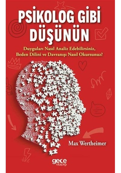 Psikolog Gibi Düşünün / Max Wertheımer