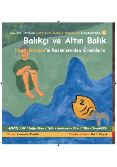 Sanatsal Klasik Masallar - Balıkçı Ve Altın Balık (Üç Kitap)