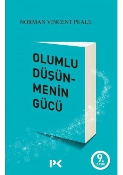 Olumlu Düşünmenin    Gücü