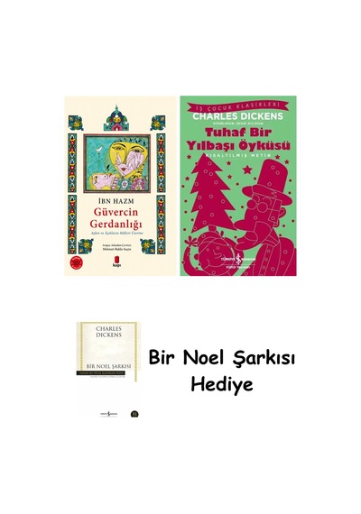 Güvercin Gerdanlığı + Tuhaf Bir Yılbaşı Öyküsü + Bir Noel Şarkısı