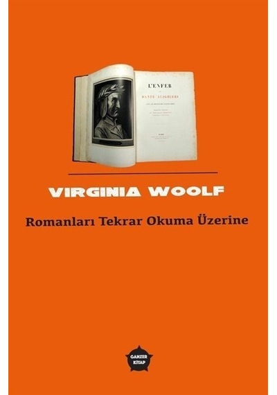 Romanları Tekrar Okuma Üzerine-Cep Kitapları 2 - Virginia Woolf - Ganzer Kitap