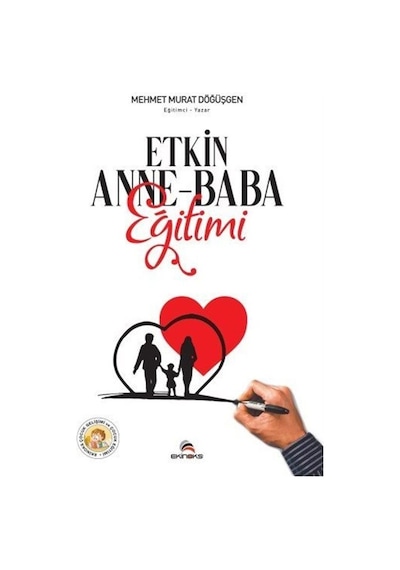 Etkin Anne-Baba Eğitimi - Mehmet Murat Döğüşgen - Ekinoks