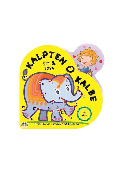 Kalpten Kalbe Çiz Boya - Sarı Kitap
