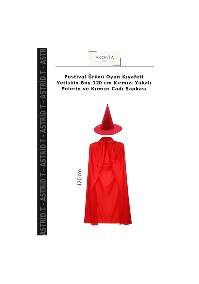 Astrid T Festival Ürünü Oyun Kıyafeti Yetişkin Boy 120 Cm Kırmızı Yakalı Pelerin Ve Kırmızı Cadı Şapkası
