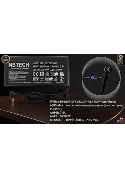 Nbtech Fast Cu22 20v 7.5a 150w Asus Notebook Şarj Adaptörü 6.0x3.7mm İğneli Uç