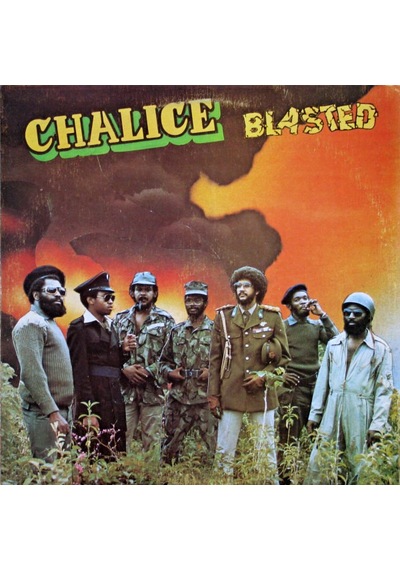 Chalice - Blasted , 1981 Lp Reggae
