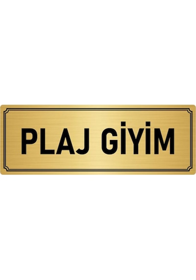 Metal Yönlendirme Levhası, Departman Kapı İsimliği Plaj Giyim 10x20 cm Altın Renk
