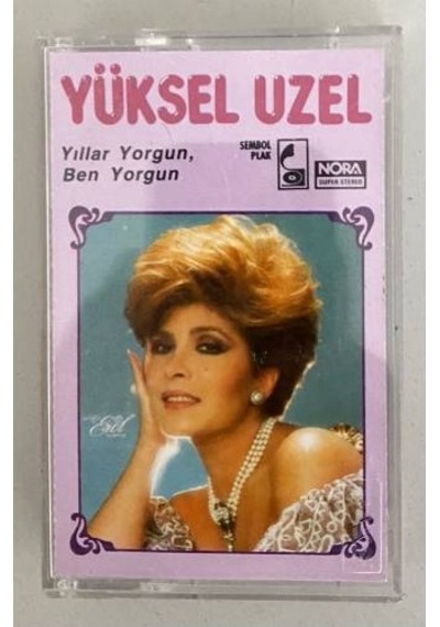 Yüksel Uzel Yıllar Yorgun Ben Yorgun Kaset Orjinal Dönem Kağıt Baskı