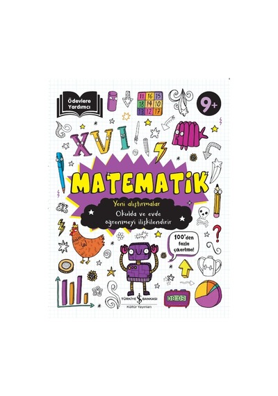Ödevlere Yardımcı Matematik 9+ Yeni Alıştırmalar