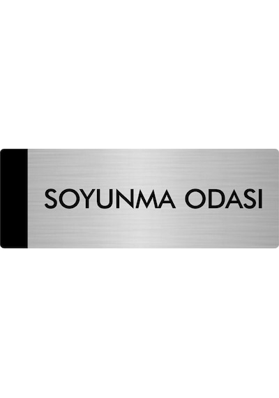 Metal Yönlendirme Levhası, Departman Kapı Isimliği Soyunma Odası 5x20 Cm Gümüş Renk