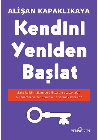 Kendini Yeniden Başlat - Alişan Kapaklıkaya - Yedivreren Yayın N11.2825