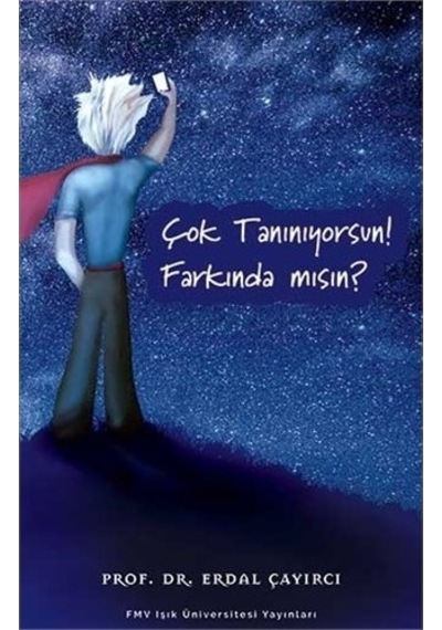 Çok Tanınıyorsun! Farkında Mısın?-Erdal Çayırcı