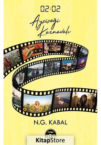 02:02 Ayçiçeği Karnavalı Ciltli / N. G. Kabal N11.42
