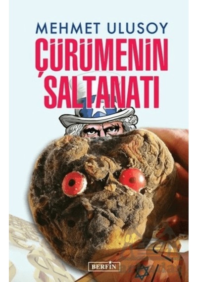 Çürümenin Saltanatı Berfin Yayınları