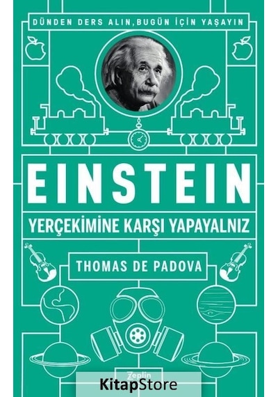Einstein-Yerçekimine Karşı Yapayalnız - Thomas De Padova - Zeplin Kitap