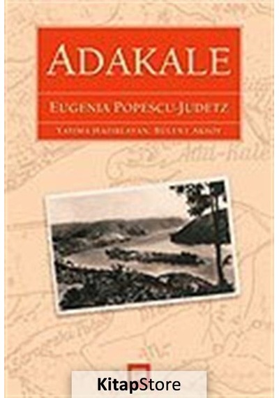 Adakale - Eugenia Popescu-Judetz - Pan Yayıncılık
