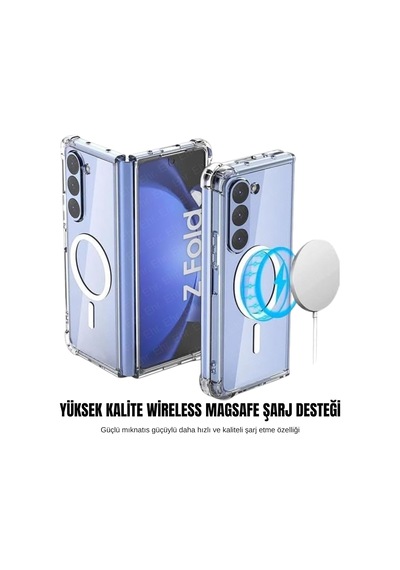 Samsung Galaxy Z Fold 6 Uyumlu Kamera Korumalı Magsafe Wireless Şarj Özellikli Şeffaf Kılıf Şeffaf, Samsung Galaxy Z Fold 6