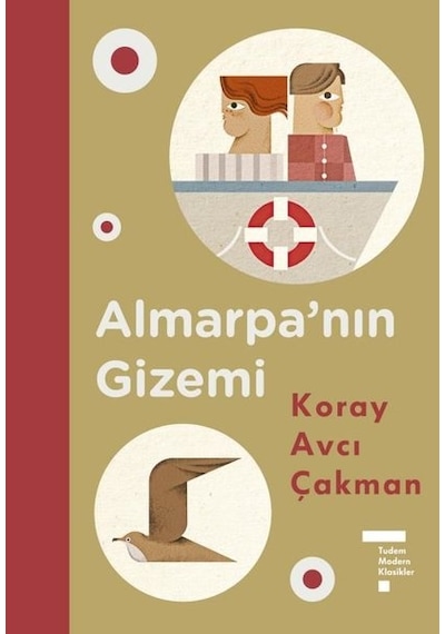 Almarpanın Gizemi - Tudem Modern Klasikler - Koray Avcı Çakman - Tudem Yayınları