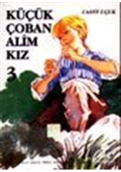 Küçük Çoban Alim Kız-3 - Cahit Uçuk - Bilge Kültür Sanat