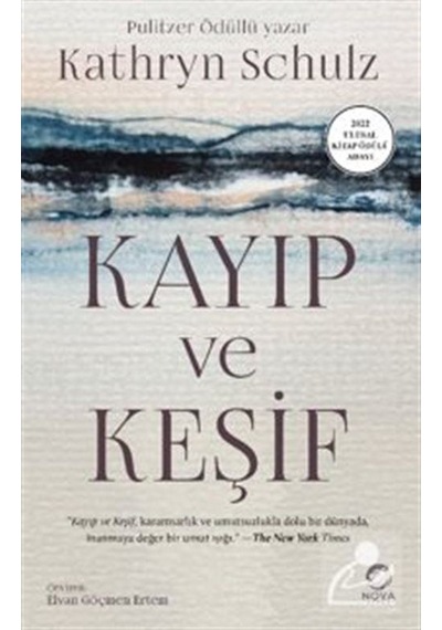 Kayıp Ve Keşif / Kathryn Schulz