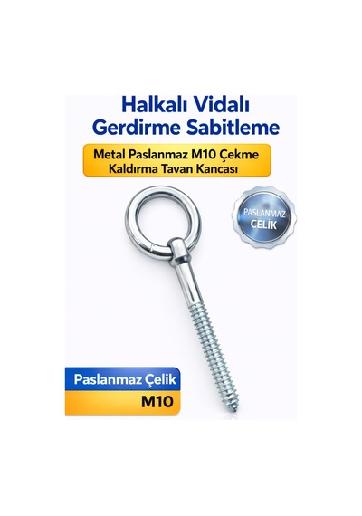 M10 Halkalı Vida Tavan Askı Kancası Paslanmaz Metal Gerdirme Sabitleme Vidası 10