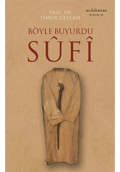Böyle Buyurdu Sufi / Ömür Ceylan
