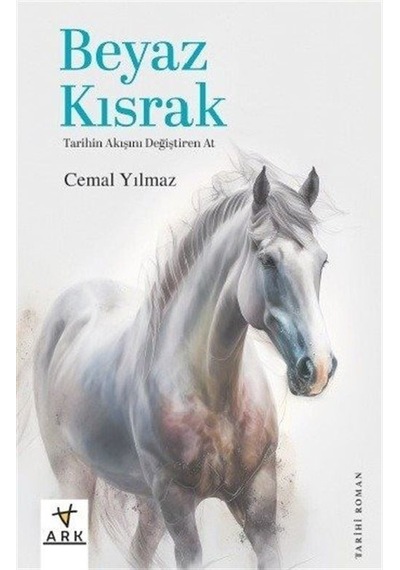 Beyaz Kısrak / Cemal Yılmaz
