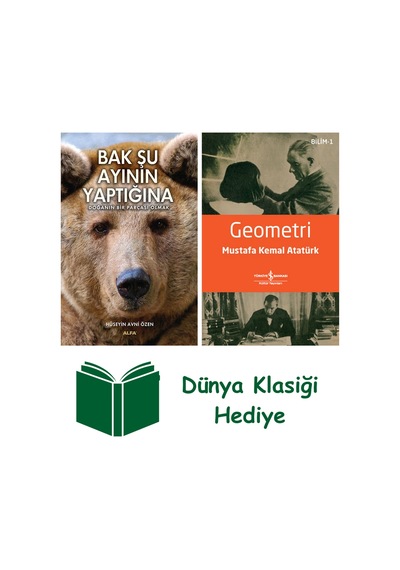 Bak Şu Ayının Yaptığına + Geometri + Dünya Klasiği Hediye
