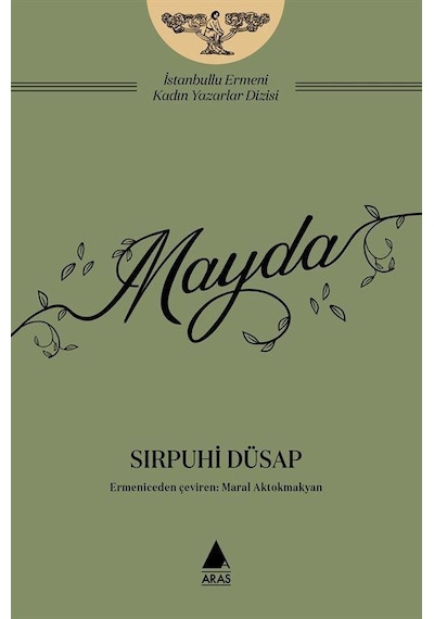 Mayda / Sırpuhi Düsap