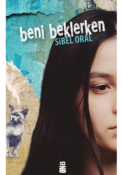 Beni Beklerken - Sibel Oral - On8 Kitap