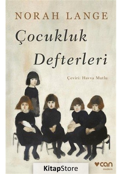 Çocukluk Defterleri - Norah Lange - Can Yayınları