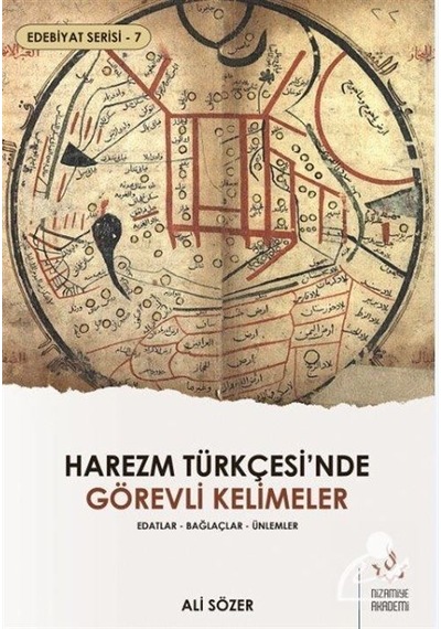 Mercankitap Harezm Türkçesi'nde Görevli Kelimeler / Ali Sözer